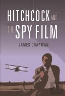 Hitchcock And The Spy Film
