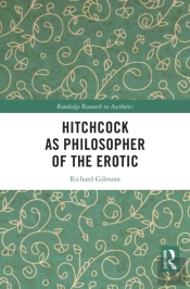 Hitchcock As Philosopher Of The Erotic