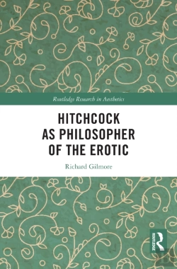 Bertrand.pt - Hitchcock As Philosopher Of The Erotic