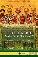 Hitchcock'S Bible Names Dictionary