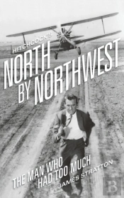 Hitchcock'S North By Northwest  Hardback