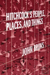 Hitchcock'S People, Places, And Things