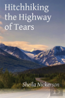 Hitchhiking The Highway Of Tears
