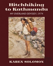 Hitchhiking To Kathmandu