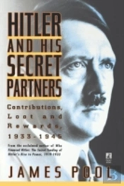 Hitler And His Secret Partners
