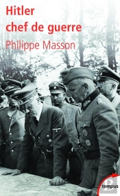 Hitler ; Chef De Guerre
