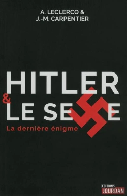Bertrand.pt - Hitler Et Le Sexe ; La Dernière Énigme
