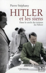 Hitler Et Les Siens
