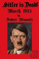 Hitler Is Dead!