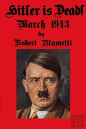 Hitler Is Dead!