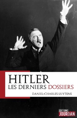 Bertrand.pt - Hitler : Les Derniers Dossiers