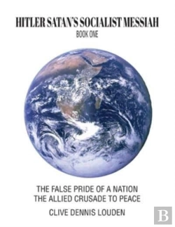 Bertrand.pt - Hitler Satan'S Socialist Messiah - Book One
