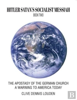 Bertrand.pt - Hitler Satan'S Socialist Messiah - Book Two