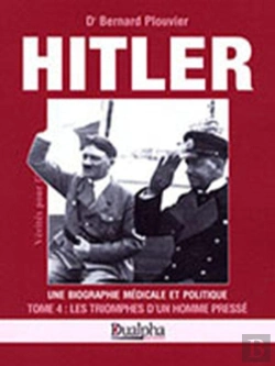 Bertrand.pt - Hitler Tome 4 ; Les Triomphes D'Un Homme Pressé