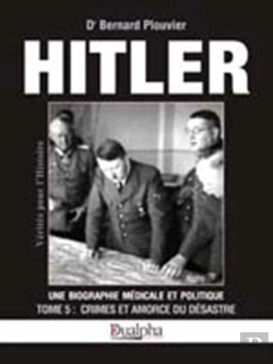 Bertrand.pt - Hitler Tome 5 ; Crimes Et Amorce Du Désastre