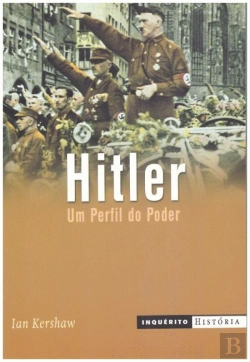 Bertrand.pt - Hitler - Um Perfil do Poder