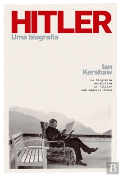 Bertrand.pt - Hitler - Uma Biografia