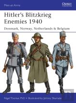 Hitlerâ€™S Blitzkrieg Enemies 1940