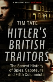 Hitlerâ€™S British Traitors