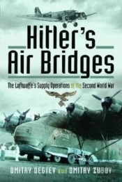 Hitler'S Air Bridges