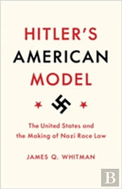 Hitler'S American Model