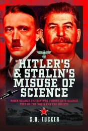 Hitler'S And Stalin'S Misuse Of Science
