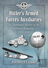 Hitler'S Armed Forces Auxiliaries