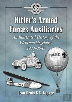 Bertrand.pt - Hitler'S Armed Forces Auxiliaries