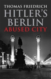 Hitler'S Berlin