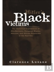 Hitler'S Black Victims