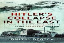 Hitler'S Collapse In The East