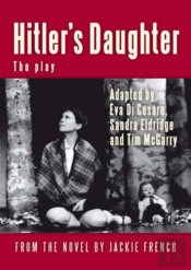 Hitler'S Daughter: The Play
