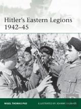 Hitler'S Eastern Legions 1942â€“45