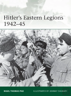Bertrand.pt - Hitler'S Eastern Legions 1942â€“45