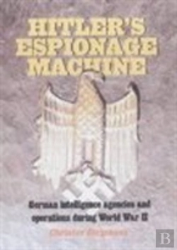 Bertrand.pt - Hitler'S Espionage Machine