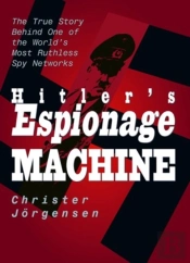 Hitler'S Espionage Machine