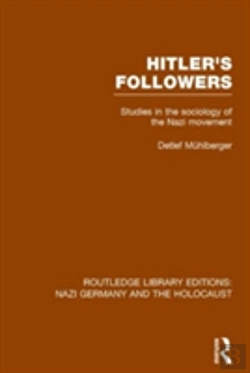 Bertrand.pt - Hitler'S Followers (Rle Nazi Germany & Holocaust)