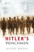 Hitler'S Henchmen