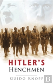 Hitler'S Henchmen