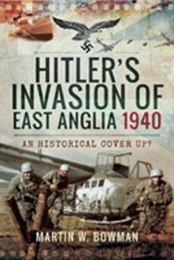 Bertrand.pt - Hitler'S Invasion Of East Anglia, 1940