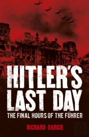 Hitler'S Last Day