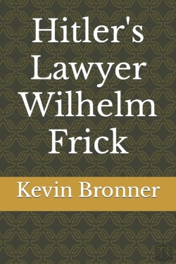Bertrand.pt - Hitler'S Lawyer Wilhelm Frick