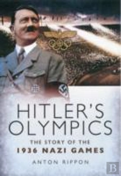 Bertrand.pt - Hitler'S Olympics: The Story Of The 1936 Nazi Games