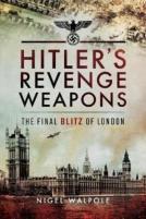 Hitler'S Revenge Weapons