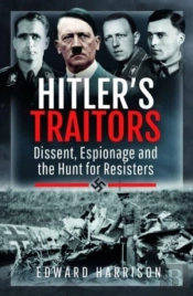 Hitler'S Traitors