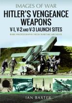 Hitler'S Vengeance Weapons