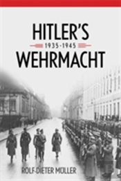 Hitler'S Wehrmacht, 1935-1945