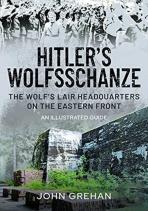 Hitler'S Wolfsschanze