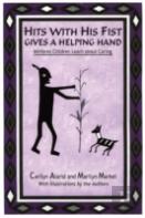 Hits With His Fist Gives A Helping Hand