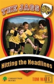 Hitting The Headlines